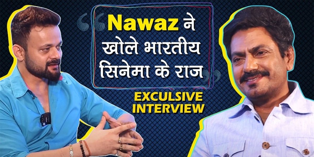 First India Filmy: People sometimes like my worst delivered dialogues: Nawazuddin Siddiqui gives one of his BOLDEST interviews